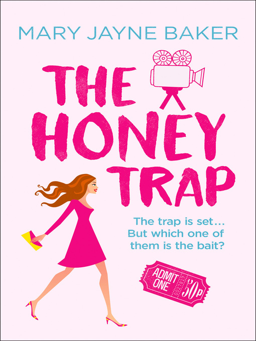 Nimiön The Honey Trap lisätiedot, tekijä Mary Jayne Baker - Saatavilla